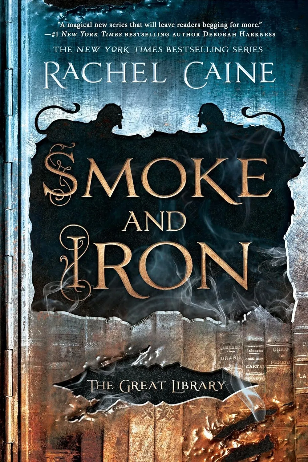 Smoke and Iron (The Great Library) Hardcover  July 3, 2018
